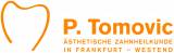Logo Zahnarzt : P. Tomovic, Zahnarzt P. Tomovic - Ästhetische Zahnheilkunde in Frankfurt Westend, , Frankfurt am Main