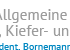 Dr. med. Dr. med. dent. Hans-Jürgen Bornemann, Dr. Dr. Bornemann & Höhn, Praxis für Allgemeine Zahnheilkunde und Mund-, Kiefer- und Gesichtschirurgie, Celle, MKG-Chirurg